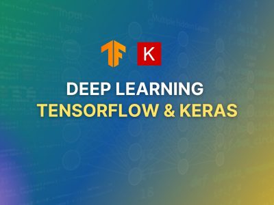 Deep Learning TensorFlow & Keras
